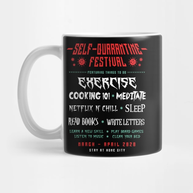 SELF- QUARANTINE FESTIVAL by DANDINGEROZZ